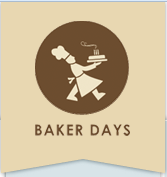  Baker Days discount code